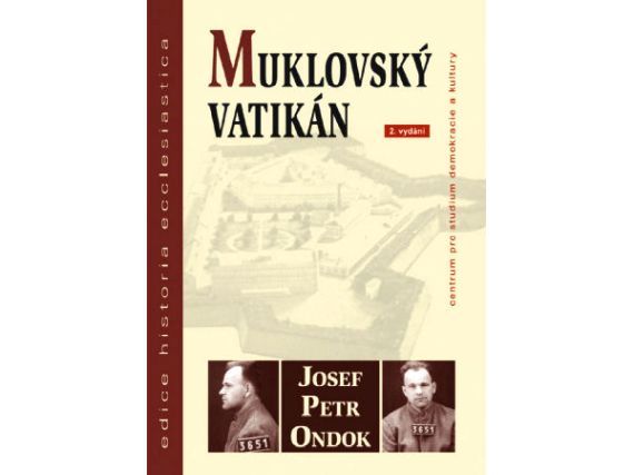 Muklovský Vatikán, Josef Petr Ondok