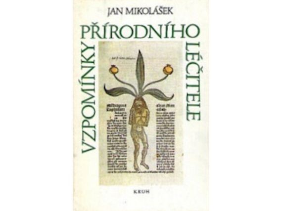 Vzpomínky přírodního léčitele, Jan Mikolášek