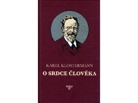 O srdce člověka, Karel Klostermann