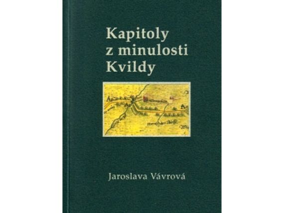 Kapitoly z minulosti Kvildy, Jaroslava Vávrová