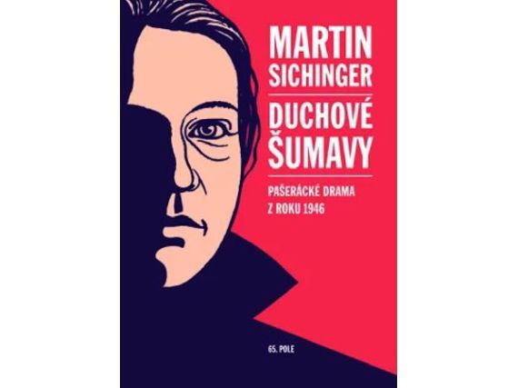 Duchové Šumavy, Martin Sichinger