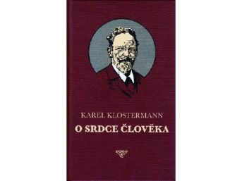 O srdce člověka, Karel Klostermann