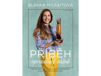 Příběh opravdové vášně, Blanka Milfaitová