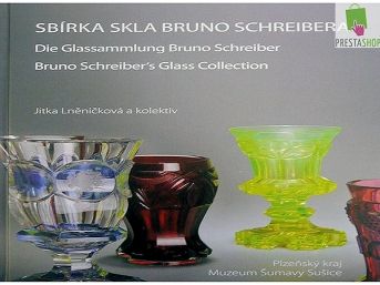 sbírka skla Bruno Schreibera, muzeum Šumavy, Sušice